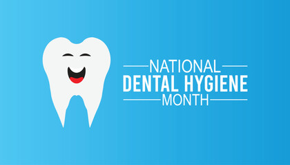 National Dental Hygiene month is observed every year on October.Holiday concept background, placard, banner design template Vector illustration background design.