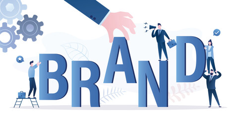 Build high reputation, best quality or identity for customer recognition concept. Business people building word - BRAND. Create brand awareness advertising,