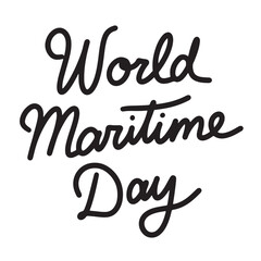 World Maritime Day text lettering. Hand drawn vector art.