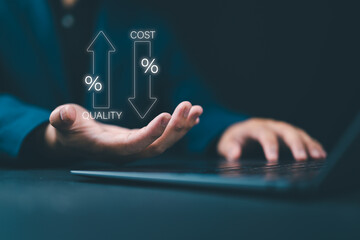 Cost reduction concept. Quality increase and cost optimization for products or services to improve...