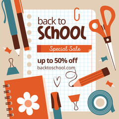 Square banner for back to school concept. Vector illustrations with notebook, pen, marker, pencil, scissors, sheet of paper, sticky tape, candy, pins. Flat design. Square flyer template. 