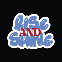 Aesthetic quotes streetwear vector graphic design. print with inspirational slogan for t shirt or sticker