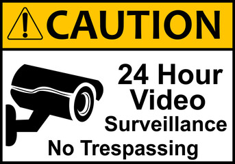 CCTV sign. Video camera sign. Area under 24 hour video surveillance. Surveillance camera, monitoring, home security protection system. Employee, visitor and property safety. Prevent crime.
