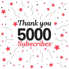5000 subscribers, followers. Thank you for 5k subscribers, followers on social media. 5000 subscribers thank you, celebration banner for thanks