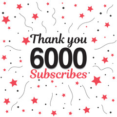 Obraz premium 6000 subscribers, followers. Thank you for 6k subscribers, followers on social media. 6000 subscribers thank you, celebration banner for thanks