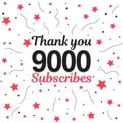9000 subscribers, followers. Thank you for 9k subscribers, followers on social media. 9000 subscribers thank you, celebration banner for thanks