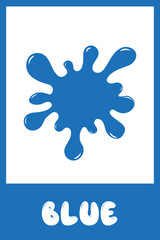 Obraz premium Card with blue color. Learning colors for children. Children's flash cards. Educational cards with color for children.