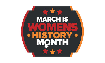 Women's History Month. Celebrated annual in March, to mark women’s contribution to history. Female symbol. Women's rights. Girl power in world. Poster, postcard, banner. Vector illustration