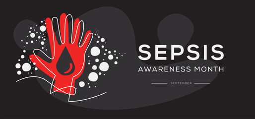 Sepsis Awareness Month, held on September.
