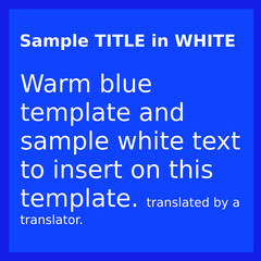 Well-selected shades of blue. Simple frame background for white text.