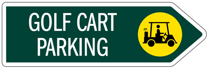 Golf cart sign golf cart parking