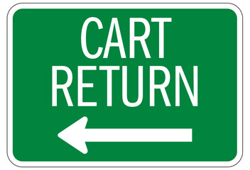 Golf cart sign cart return