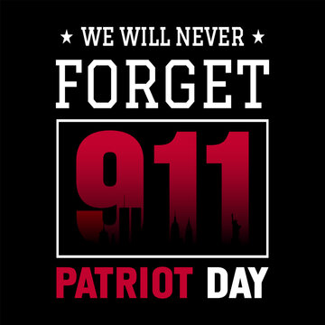 9-11 Never Forget Images – Browse 6,379 Stock Photos, Vectors, and ...