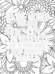 Obraz premium Mothers-Day Quotes Flower Coloring Page Beautiful black and white illustration for adult coloring book