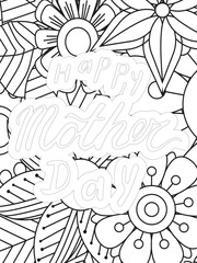 Mothers-Day Quotes Flower Coloring Page Beautiful black and white illustration for adult coloring book