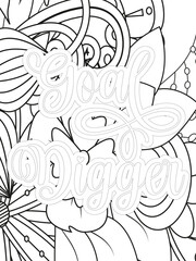 Mothers-Day Quotes Flower Coloring Page Beautiful black and white illustration for adult coloring book