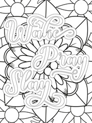 Mothers-Day Quotes Flower Coloring Page Beautiful black and white illustration for adult coloring book