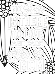 Mothers-Day Quotes Flower Coloring Page Beautiful black and white illustration for adult coloring book
