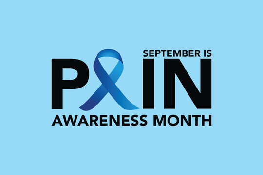 Pain awareness month is observed every year in September, to raise public awareness of issues in the area of pain and pain management, Vector illustration