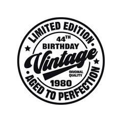 44 th Birthday, 1980 Birthday , Retro, Vintage, Limited Edition, Aged to Perfection, Classic Birthday Shirt
