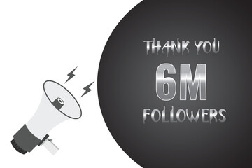 6000000 OR 6m followers celebration. Thank you 6000000 followers congratulation template banner. banner for social 6m friends and followers. celebrate subscribers and followers.
