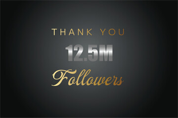 Obraz premium 12500000 OR 12.5m followers celebration. Thank you 12500000 followers congratulation template banner. banner for social 12.5m friends and followers. celebrate subscribers and followers. 