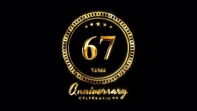 67th Anniversary Celebration. Happy 67 Years Anniversary Animation in Gold Color on the Transparent Background, Alpha Channel. Great for greetings, celebrations, events, and gifts.