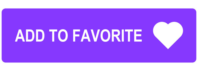 Add to Favorite Web Button Vector Illustration