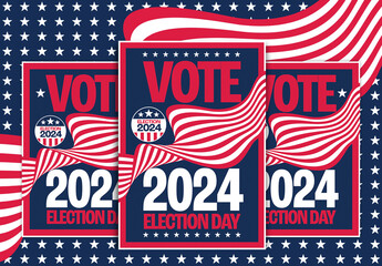 Vote for United States Presidential Election 2024 Poster Layout Design