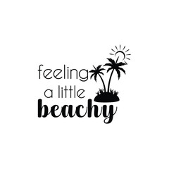 Obraz premium Summer Vibe Vector, Cut File design, Beach Party Design, Tropical Paradise Vector art, Summertime funny Quote, Eps file