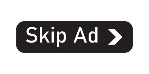 Skip ads button icon. Stop video ad logo symbol background. Simple Vector Skip Ad Button. Skip Ad button advertisement isolated icon.