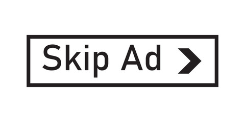 Skip ads button icon. Stop video ad logo symbol background. Simple Vector Skip Ad Button. Skip Ad button advertisement isolated icon.