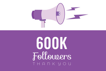 celebrate subscribers and followers.
600000 OR 600k followers celebration. Thank you 600000 followers congratulation template banner. banner for social 600k friends and followers. celebrate subscriber