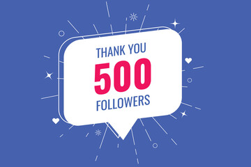 500  followers celebration. Thank you 500 followers congratulation template banner. banner for social 500 friends and followers. celebrate subscribers and followers.
