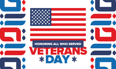 Veterans Day in United States. Federal holiday, celebrated annual in November 11. Honoring all who served. Patriotic american military concept. Poster, card, banner and background. Vector illustration