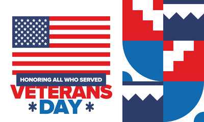 Veterans Day in United States. Federal holiday, celebrated annual in November 11. Honoring all who served. Patriotic american military concept. Poster, card, banner and background. Vector illustration