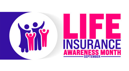 life insurance awareness month is observed every year in September. Holiday concept. Template for background, banner, card, poster, placard, design template with unique shapes with standard color.
