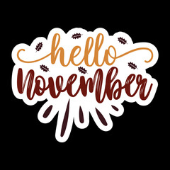 Hello November