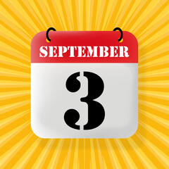 3 September. Speech bubble with calendar 2024, 2025. Year, month, day, week, time management. Planning concept. 3d illustration. Pop art style. Vector line icon for Business and Advertising
