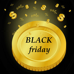 Black Friday Sale. Gold coin on black background. Dollar sign in percent. Vector design for banners, posters, cards about sales or discounts. Can be used in advertising, social networks.