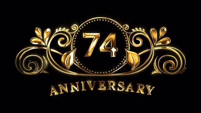 74th Anniversary Celebration. Happy 74 Years Anniversary Animation in Gold Color on the Transparent Background, Alpha Channel. Great for greetings, celebrations, events, and gifts.
