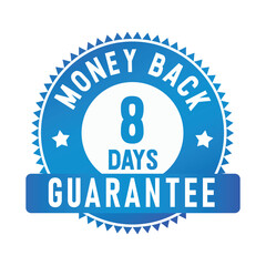 8 Days Money Back Guarantee | Money Back | Icon | Vector