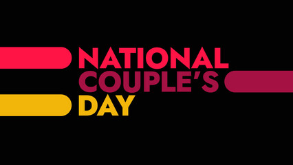 National Couple's Day colorful text typography on white or black background banner illustration great for wishing and celebrating Happy National Couple's Day in August