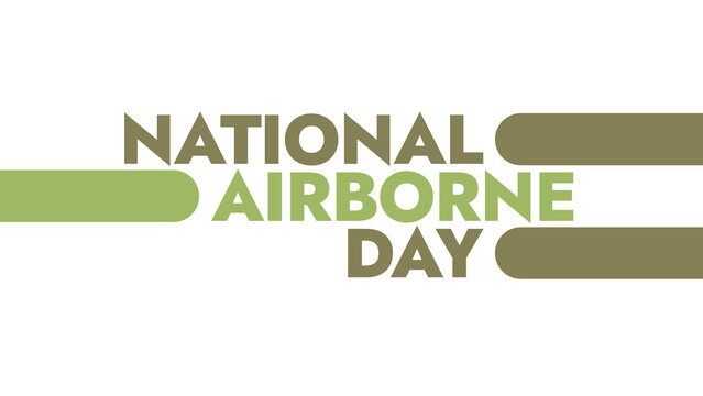 National Airborne Day colorful text typography on white or black background banner illustration great for wishing and celebrating Happy National Airborne Day in August