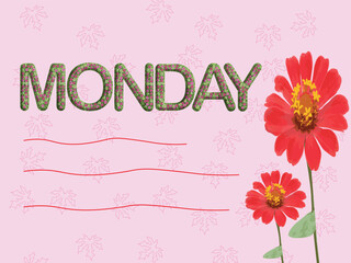 MONDAY, card with flowers on pink background design,	
