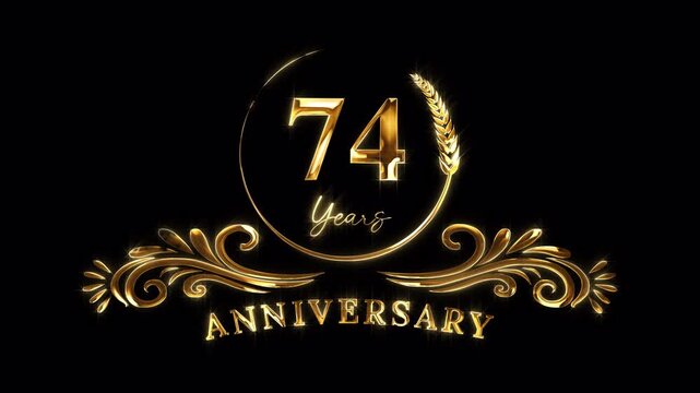 74th Anniversary Celebration. Happy 74 Years Anniversary Animation in Gold Color on the Transparent Background, Alpha Channel. Great for greetings, celebrations, events, and gifts.