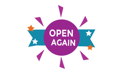 Open again button web banner templates. Vector Illustration 