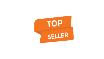 Top seller button web banner templates. Vector Illustration 