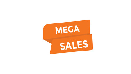 Mega sales button web banner templates. Vector Illustration 
