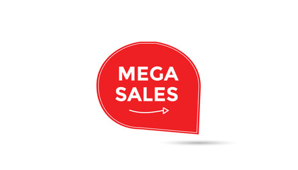 Mega sales button web banner templates. Vector Illustration 
